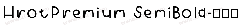 HrotPremium SemiBold字体转换